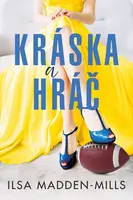 Kráska a hráč - Ilsa Madden-Mills