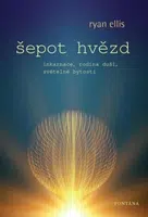 Šepot hvězd - Ryan Ellis