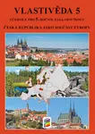 Vlastivěda 5 - ČR jako součást Evropy (učebnice) (5-40)