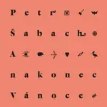 A nakonec vánoce - Petr Šabach - e-kniha