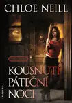 Kousnutí páteční noci - Chloe Neill