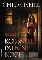 Kousnutí páteční noci - Chloe Neill - e-kniha