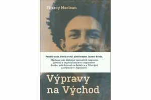 Výpravy na Východ - Fitzroy Maclean