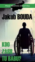 Kdo zabil tu babu? - Jakub Bouda