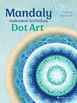 Mandaly malované technikou Dot Art - Zuzana Kaločová - e-kniha