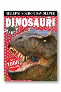 Dinosauři - Nejlepší soubor samolepek - Neznámý