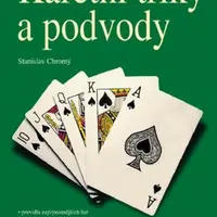 Karetní triky a podvody - Stanislav Chromý - e-kniha
