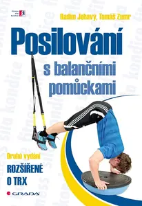 Posilování s balančními pomůckami - Radim Jebavý, Tomáš Zumr