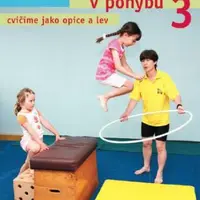 Předškoláci v pohybu 3 - Hana Volfová, Ilona Kolovská - e-kniha