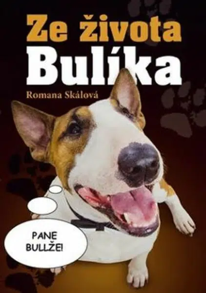 Ze života Bulíka - Romana Skálová