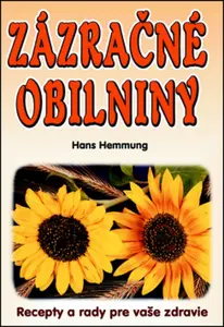 Zázračné obilniny - Hans Hemmung