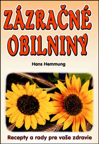 Zázračné obilniny - Hans Hemmung