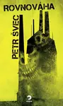 Rovnováha - Petr Švec