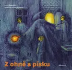 Z ohně a písku - Lucia Magašvári - e-kniha