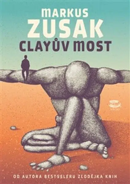 Clayův most - Markus Zusak