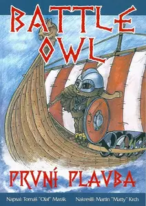 Battle Owl - První plavba - Martin Krch, Tomáš Marák