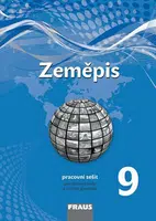 Zeměpis 9 pro ZŠ a víceletá gymnázia - pracovní sešit - Miroslav Marada, Martin Hanus, Tereza Kocová