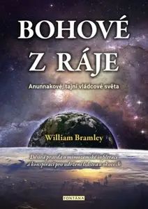 Bohové z ráje - Bramley William
