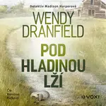 Pod hladinou lží - Wendy Dranfield - audiokniha