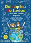 Od zápisu do lavice - 9. díl - Sociální učení - Můj svět - Libor Drobný, Ivana Vlková