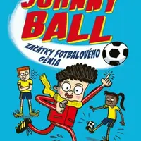 Johnny Ball: začátky fotbalového génia - Matt Oldfield