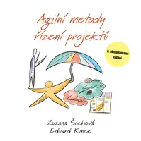 Agilní metody řízení projektů - Zuzana Šochová, Eduard Kunce - e-kniha