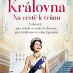 Královna – Na cestě k trůnu - Eva-Maria Bastová