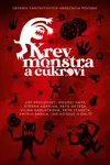 Krev, monstra a cukroví - Michaela Merglová, Petr Brožovský