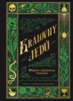 Královny jedů - Příběhy světových traviček - Lisa Perrin