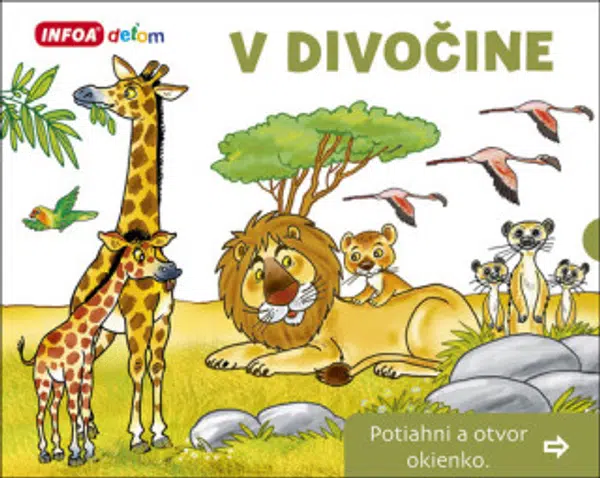V divočine Potiahni a otvor okienko - Pavlína Šamalíková