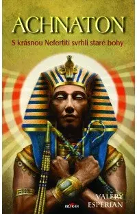 Achnaton L - Valery Esperian