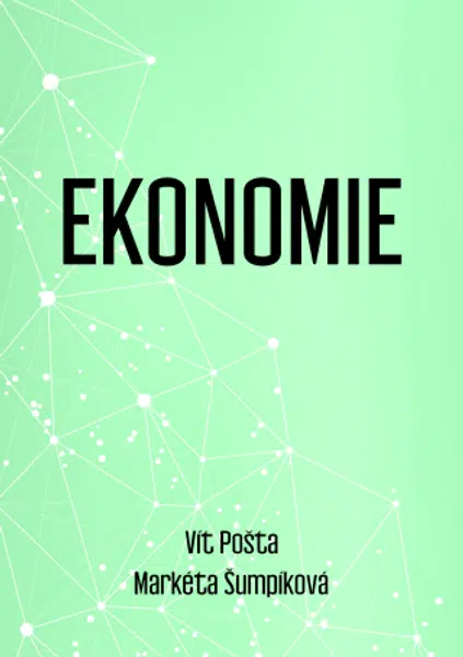 Ekonomie - Vít Pošta, Markéta Šumpíková - e-kniha