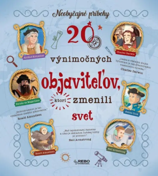 20 výnimočných objaviteľov, ktorí zmenili svět