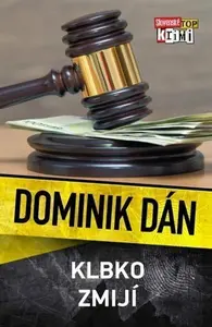 Klbko zmijí - Dominik Dán