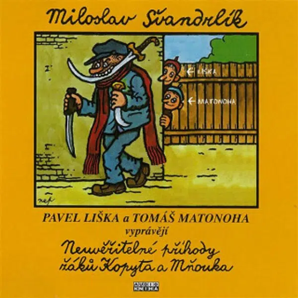Neuvěřitelné příhody žáků Kopyta a Mňouka - Miloslav Švandrlík - audiokniha