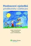 Hodnocení výsledků předškolního vzdělávání