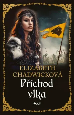 Příchod vlka - Elizabeth Chadwicková