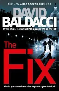 The Fix - David Baldacci