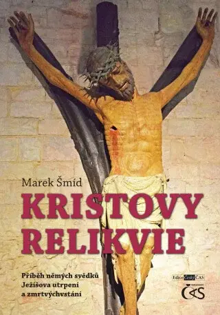 Kristovy relikvie - Marek Šmíd - e-kniha