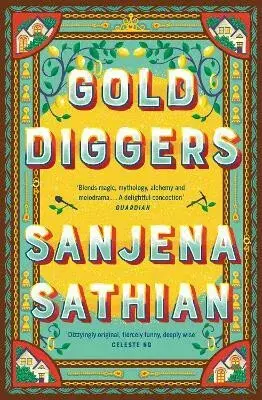 Gold Diggers - Sathian Sanjena