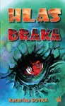 Hlas draka - Katarína Soyka - e-kniha