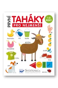 První taháky pro nejmenší  Mirka Svojtková, Emil Gerginov - Mirka Svojtková, Emil Gerginov