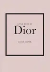 Little Book of Dior - Karen Homerová