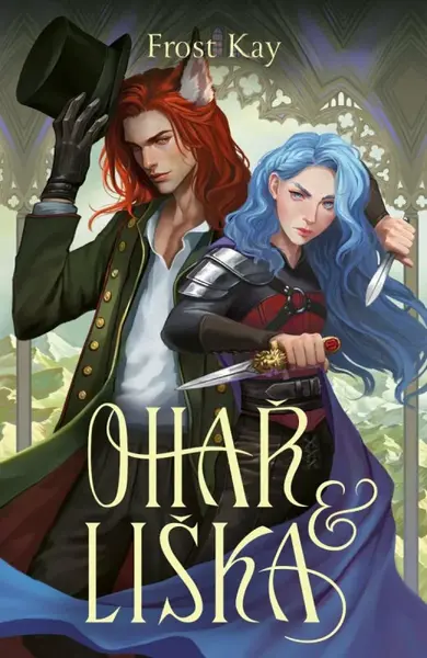 Ohař a liška - Rozvrácená království 1 - Frost Kay
