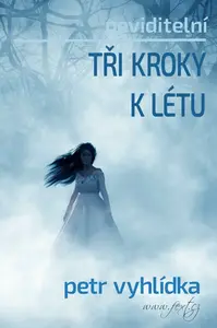 Tři kroky k létu - Petr Vyhlídka