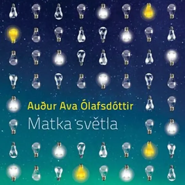 Matka světla - Audur Ava Ólafsdóttir