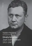 Odvaha být církví - Vojtěch Novotný