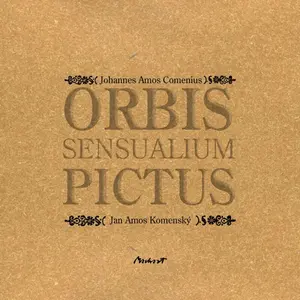 Orbis Sensualium Pictus - Jan Ámos Komenský
