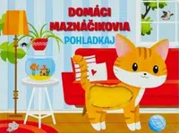 Domáci maznáčikovia Pohladkaj