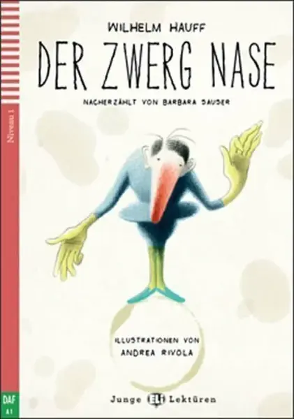 Junge Eli Lektüren 1/A1: Der Zwerg Nase+CD - Wilhelm Hauff